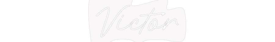 Custom Neon: Victor