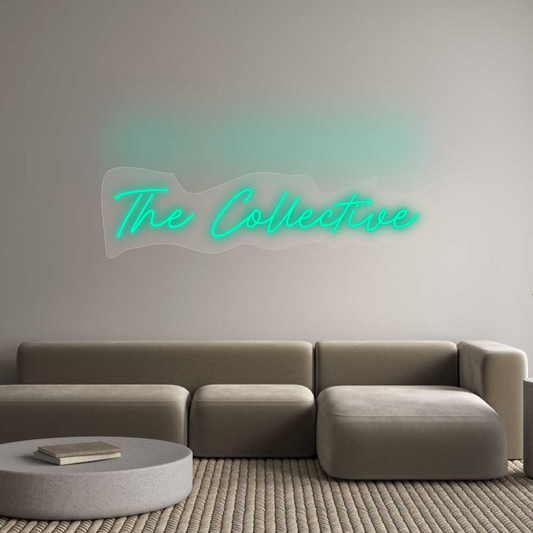 Custom Neon: The Collective