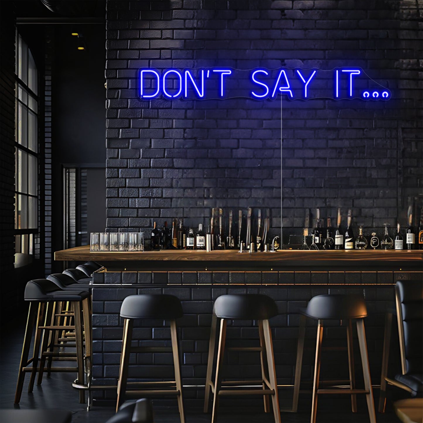 Don't Say It LED Neon Sign