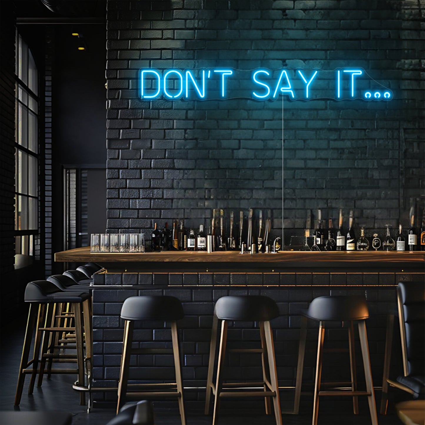 Don't Say It LED Neon Sign