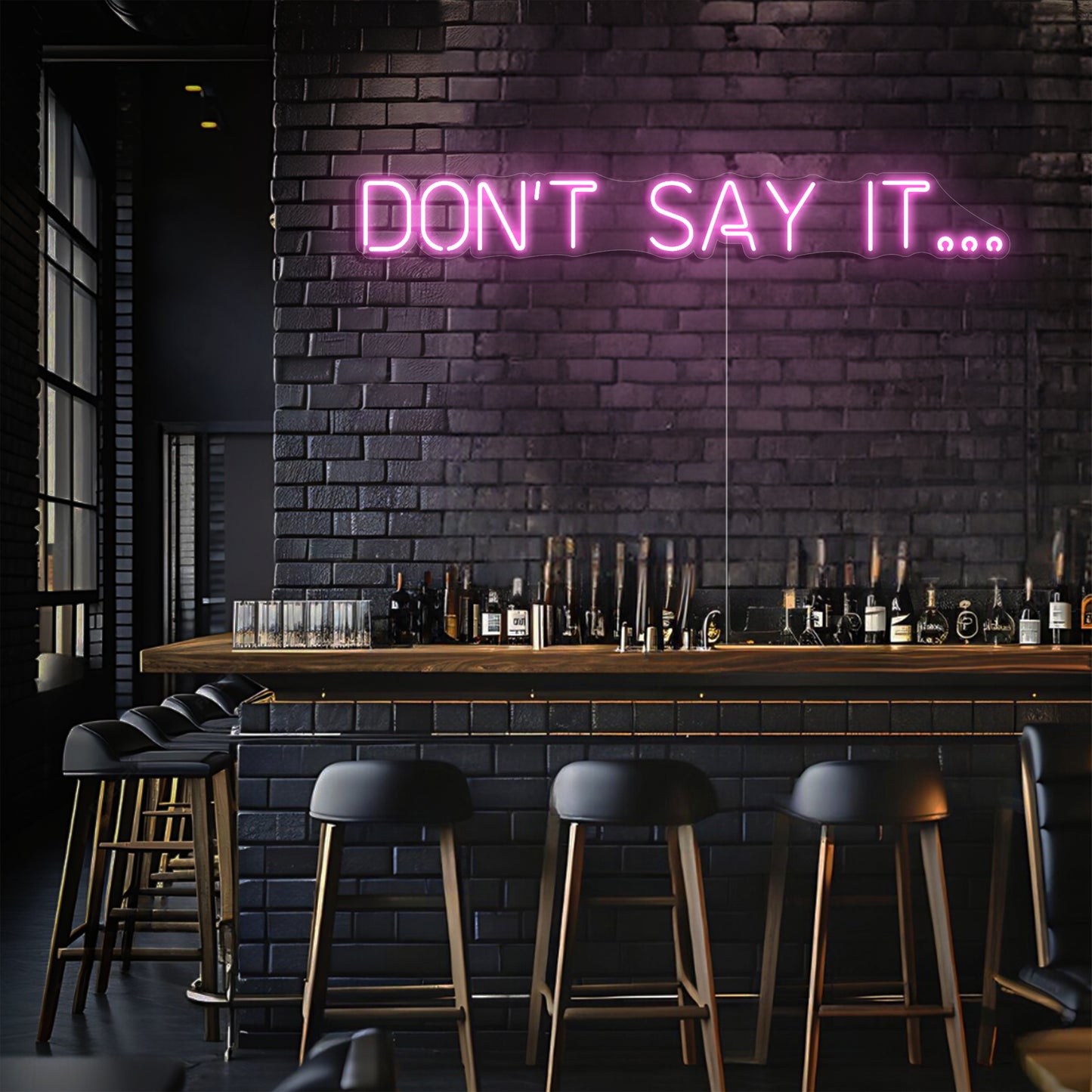 Don't Say It LED Neon Sign