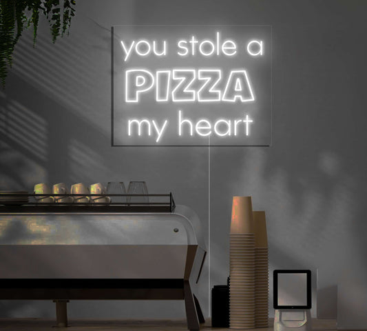 You Stole A Pizza My Heart LED Neon Sign