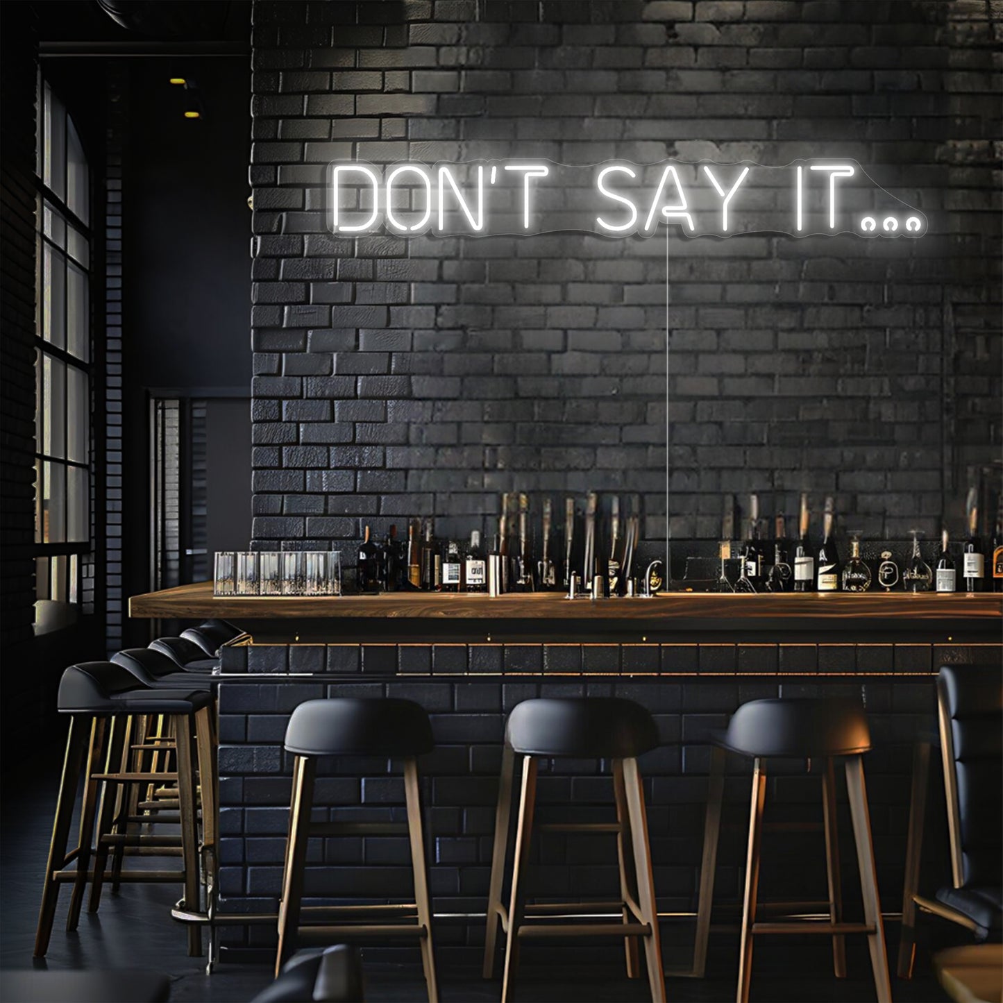 Don't Say It LED Neon Sign