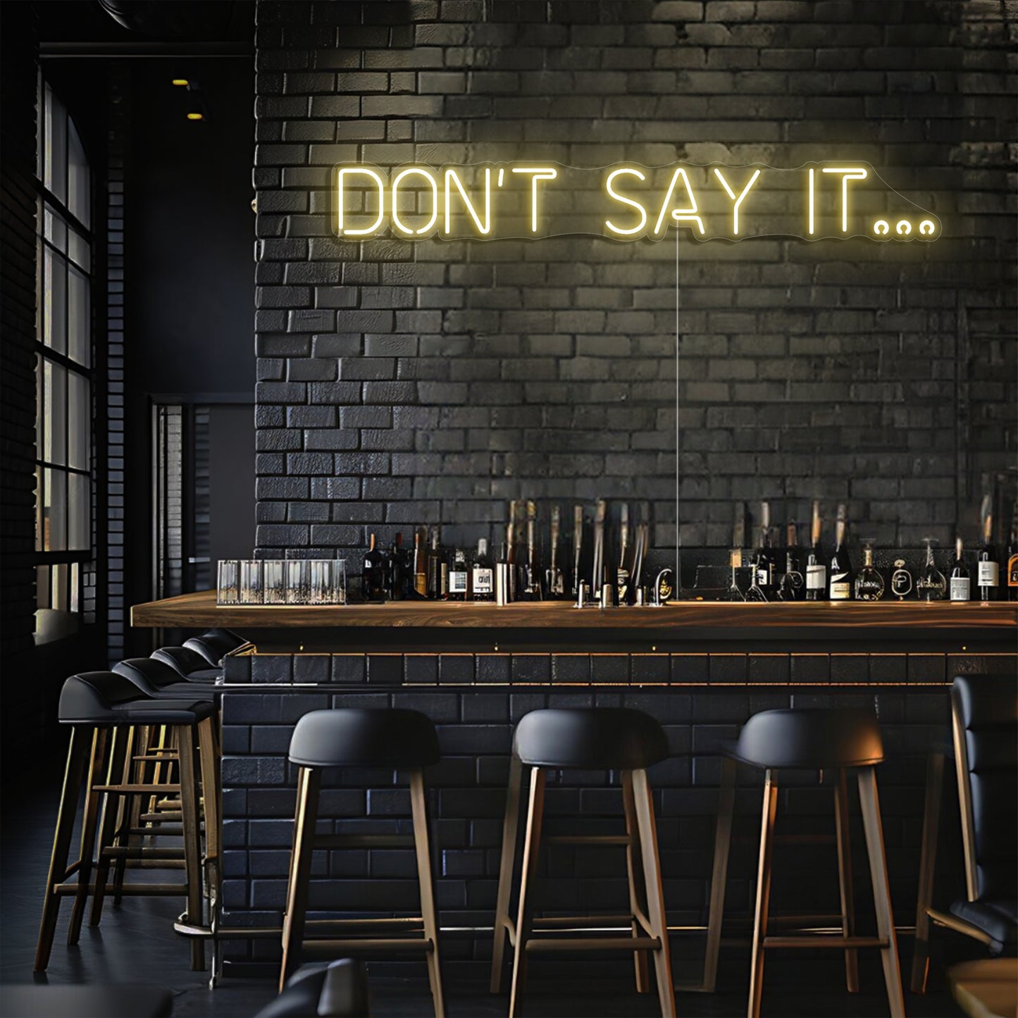 Don't Say It LED Neon Sign