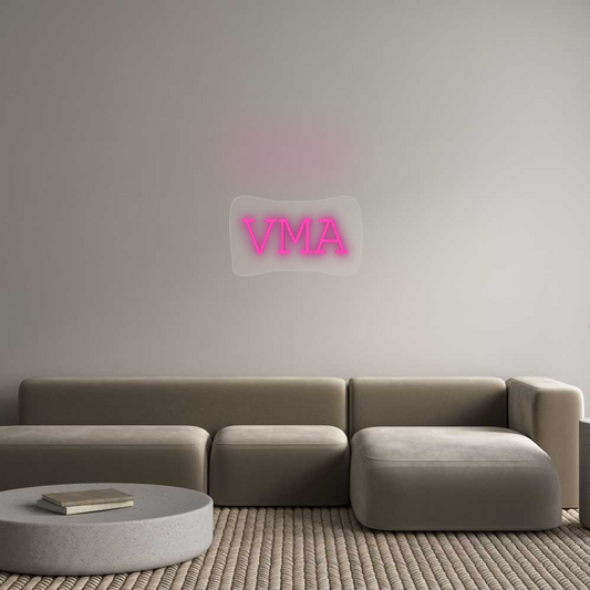 Custom Neon: VMA