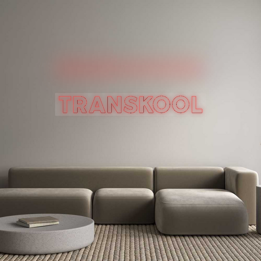 Custom Neon: Transkool