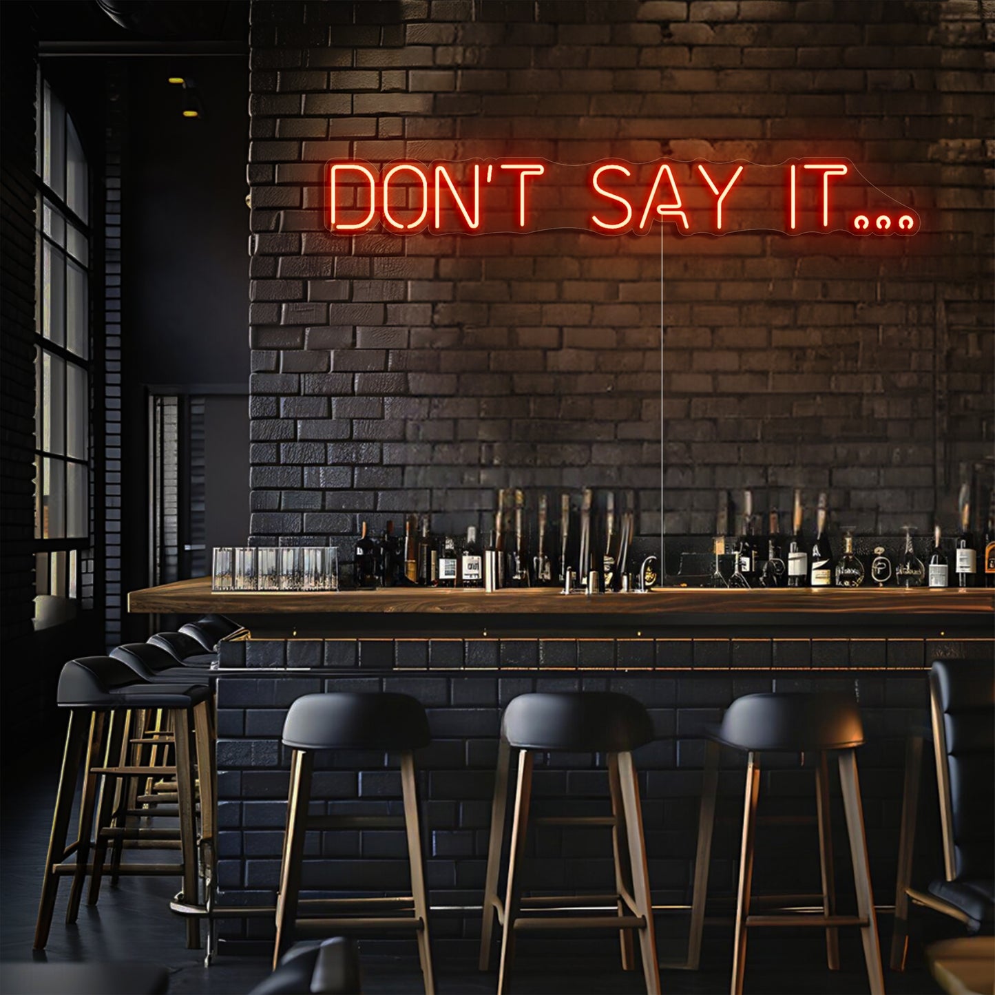 Don't Say It LED Neon Sign