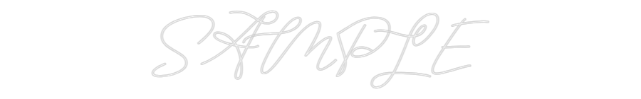 Custom Neon: SAMPLE