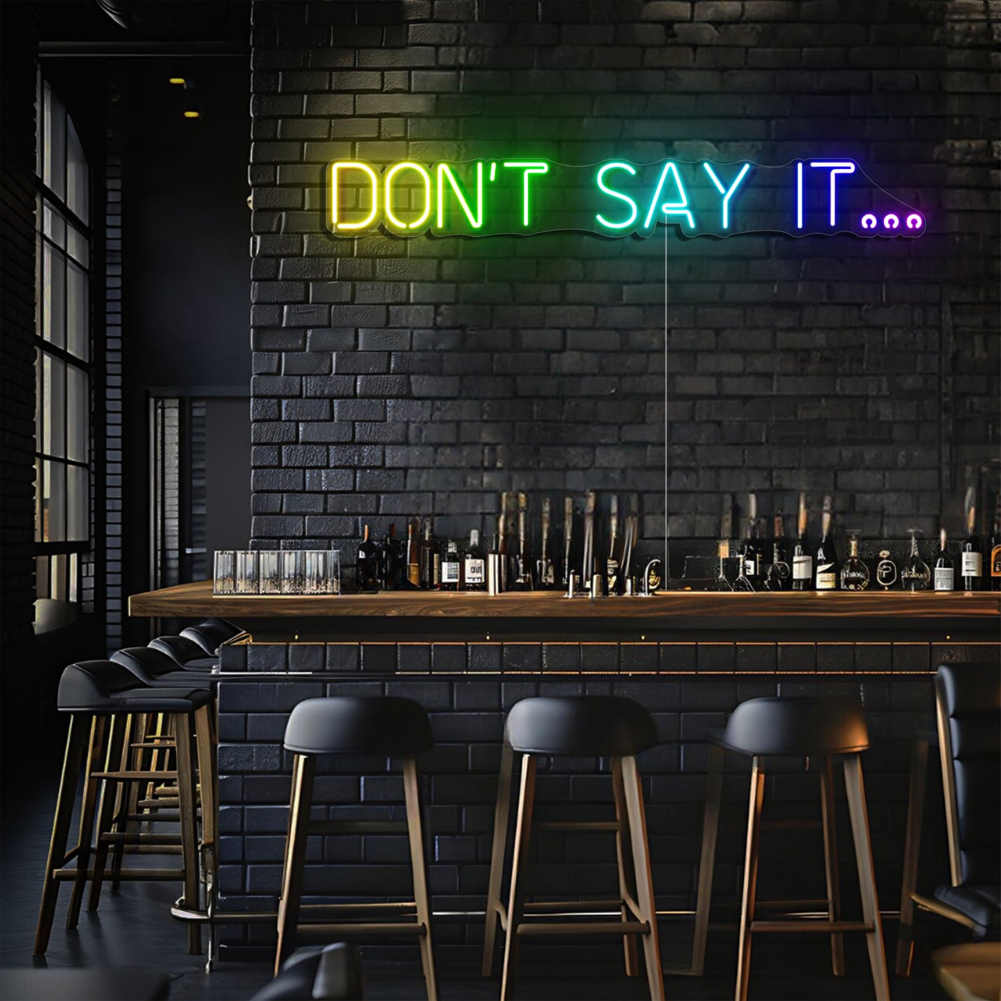 Don't Say It LED Neon Sign